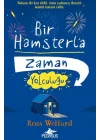 Bir Hamsterla Zaman Yolculuğu