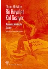 Bir Hayalet Kol Geziyor