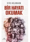 Bir Hayatı Okumak