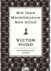 Bir İdam Mahkumunun Son Günü (Bez Ciltli)