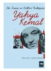Bir İnanç ve Kültür Terkipçisi Yahya Kemal