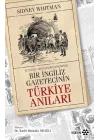 Bir İngiliz Gazetecinin Türkiye Anıları