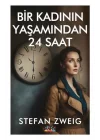 Bir Kadının Yaşamından 24 Saat