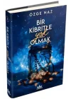 Bir Kibritle Yok Olmak 1 (Ciltli)