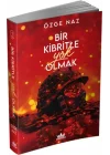 Bir Kibritle Yok Olmak -2