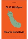 Bir Kol Hikâyesi
