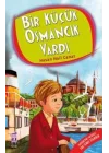 Bir Küçük Osmancık Vardı