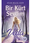 Bir Kürt Sevdim - Veda