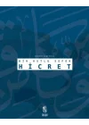 Bir Kutlu Sefer Hicret
