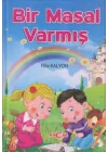 Bir Masal Varmış