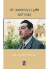Bir Medeniyet Şairi Akif İnan