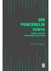 Bir Pencerelik Dünya