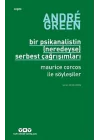 Bir Psikanalistin (Neredeyse) Serbest Çağrışımları