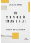 Bir Psikiyatristin Sinema Defteri