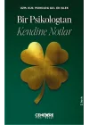 Bir Psikologtan Kendine Notlar
