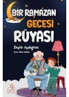 Bir Ramazan Gecesi Rüyası