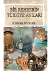 Bir Rehberin Türkiye Anıları
