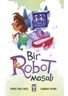 Bir Robot Masalı