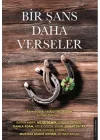 Bir Şans Daha Verseler