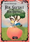 Bir Şeftali Bin Şeftali