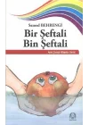 Bir Şeftali Bin Şeftali