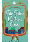 Bir Şehir Kalbimi Çaldı