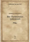 Bir Yaratıcının Çektikleri - Sönmüş Hayaller 3