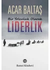 Bir Yolculuk Olarak - Liderlik