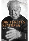 Bir Yürüyüş Senfonisi
