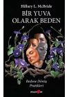 Bir Yuva Olarak Beden