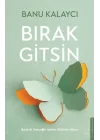 Bırak Gitsin