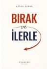 Bırak ve İlerle
