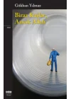 Biraz Kuşlar, Azıcık Allah