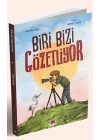 Biri Bizi Gözetliyor