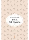 Birkaç Deli Güvercin
