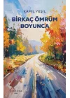Birkaç Ömrüm Boyunca