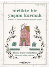 Birlikte Bir Yaşam Kurmak