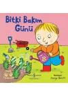 Bitki Bakım – Minik Yardımcılar