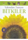 Bitkiler - Yakından Tanıyın