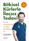 Bitkisel Kürlerle İlaçsız Tedavi