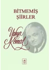 Bitmemiş Şiirler