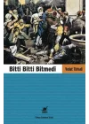 Bitti Bitti Bitmedi