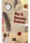 Bizli Geçmiş Zaman
