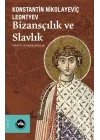 Bizansçılık ve Slavlık