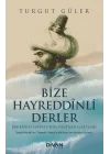 Bize Hayreddinli Derler Barbaros Hayreddin Paşa’nın Gazaları