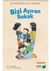 Bizi Ayıran Sokak