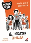 Bizi Bekleyen Elmalar - Yerimde Olsan