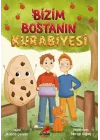 Bizim Bostanın Kurabiyesi