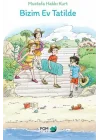 Bizim Ev Tatilde
