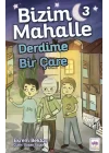 Bizim Mahalle 3 - Derdime Bir Çare